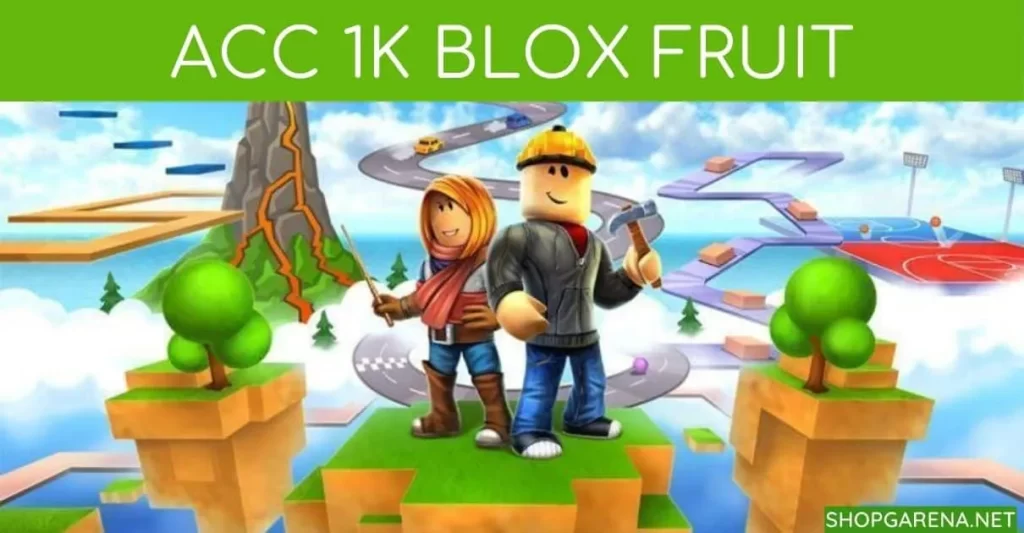 ACC 1K Blox Fruit 11zon