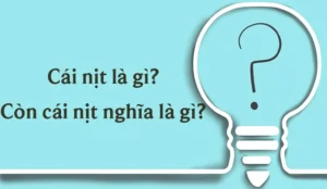 "Còn cái nịt" là gì?